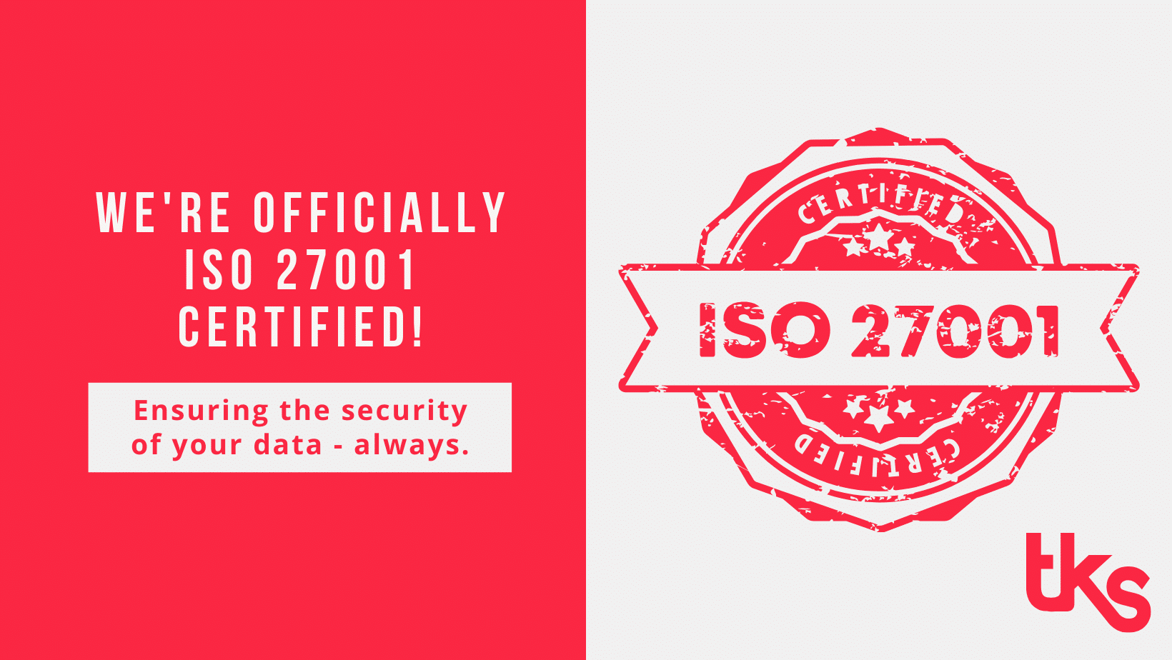 TKS CHECKS Achieves ISO 27001 Certification!